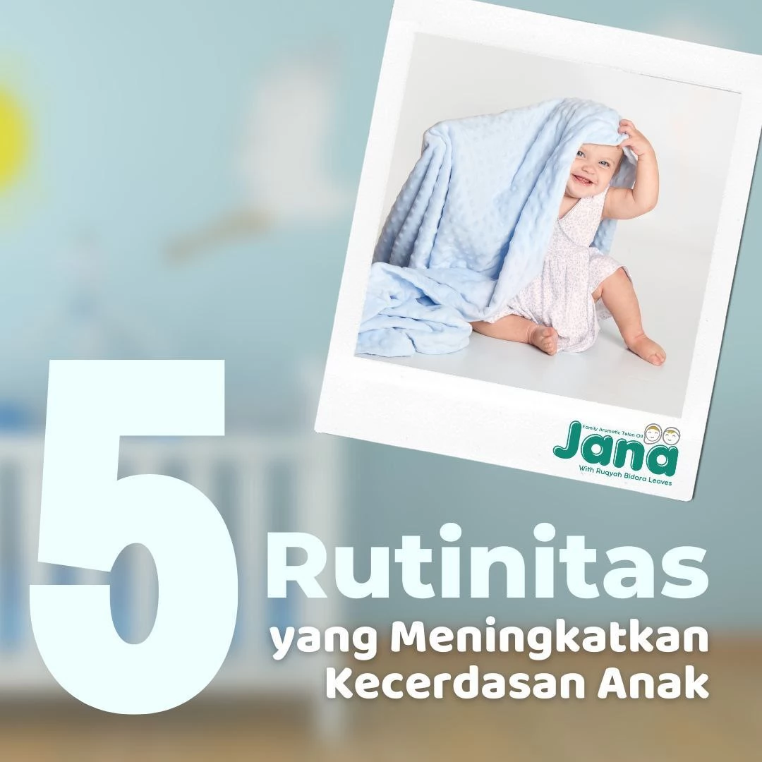 5 Rutinitas yang Meningkatkan Kecerdasan Anak